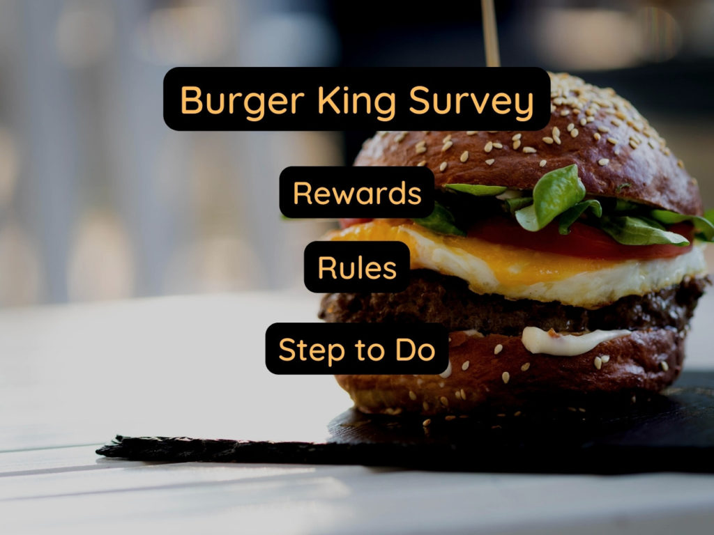 My BK Experience - Burger King Survey