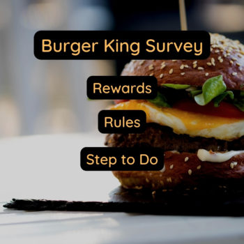 My BK Experience: Start Burger King Survey